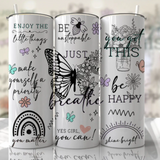 Just Breathe Butterfly Tumbler