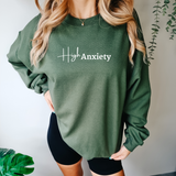 High Anxiety Crewneck